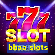 bbaa slots